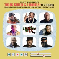 Purchase Talib Kweli & J Rawls - Native Sons Pt. 2 (Feat. Maseo, Black Thought, Posdnuos, Mike G, Afrika & Busta Rhymes) (CDS)