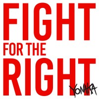 Purchase Yonaka - Fight For The Right (CDS)