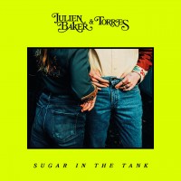 Purchase Julien Baker & Torres - Sugar In The Tank (CDS)