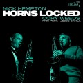 Buy Nick Hempton & Cory Weeds - Horns Locked Mp3 Download