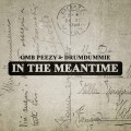 Buy OMB Peezy - In The Meantime (EP) Mp3 Download