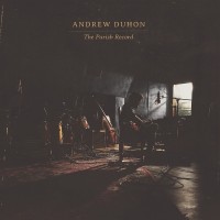 Purchase Andrew Duhon - The Parish Record