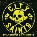Buy City Saints - Evil Conduct On The Radio (EP) Mp3 Download