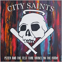 Purchase City Saints - Peter And The Test Tube Babies On The Radio (EP) (Vinyl)