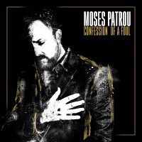 Purchase Moses Patrou - Confession Of A Fool