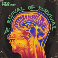 Purchase Stone Foundation - The Revival Of Survival