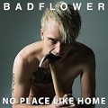 Buy Badflower - No Place Like Home Mp3 Download