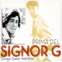 Purchase Giorgio Gaber - Prima Del Signor G (1958-1970) CD3