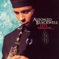 Buy Alfonzo Blackwell - Let's Imagine... Mp3 Download