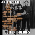 Buy Climax Blues Band - 30 Most Slow Blues CD2 Mp3 Download
