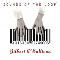 Purchase Gilbert O'sullivan - Sounds Of The Loop
