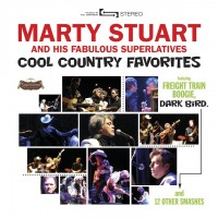 Purchase Marty Stuart And His Fabulous Superlatives - Cool Country Favorites