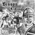 Buy Bisson And The Vikings - The Steelcapped Story Mp3 Download