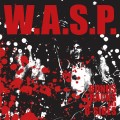 Buy W.A.S.P. - Bonus Tracks And B Sides Mp3 Download
