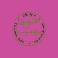 Purchase John Zorn - The Hermetic Organ Vol. 12: The Bosch Requiem