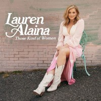 Purchase Lauren Alaina - Those Kind Of Women (CDS)