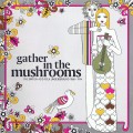 Buy VA - Gather In The Mushrooms (The British Acid Folk Underground 1968-1974) Mp3 Download