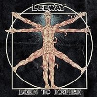 Purchase Leeway - Born To Expire