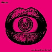 Purchase The K's - Pretty On The Internet