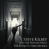 Purchase Steve Kilbey & The Winged Heels - The Road To Tibooburra