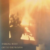 Purchase Darling West - Off To The Woods (CDS)