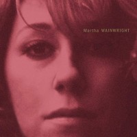 Purchase Martha Wainwright - Martha Wainwright (20Th Anniversary Edition) CD2