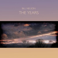 Purchase Bill Nelson - The Years