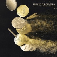 Purchase Behold The Beloved - Silver And Gold (CDS)