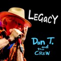 Buy Dan T. And The Crew - Legacy Mp3 Download