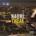 Buy Naomi - Tweak (14 Unreleased Tracks) Mp3 Download