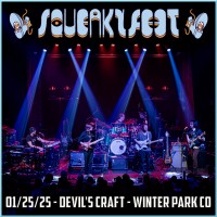 Purchase Squeaky Feet - 2025-01-25 - Devil’s Craft, Winter Park, Co