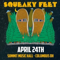 Purchase Squeaky Feet - 2022-04-24 - Summit Music Hall, Columbus, Oh