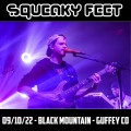 Buy Squeaky Feet - 2022-09-10 - Black Mountain, Guffey, Co Mp3 Download
