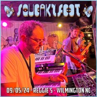 Purchase Squeaky Feet - 2024-09-05 - Reggie's, Wilmington, NC