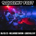 Buy Squeaky Feet - 2023-06-03 - Mellwood Tavern, Louisville, Ky Mp3 Download