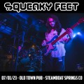 Buy Squeaky Feet - 2023-07-01 - Old Town Pub, Steamboat Springs, Co Mp3 Download