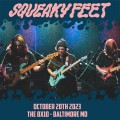 Buy Squeaky Feet - 2023-10-20 - The 8X10, Baltimore, Md Mp3 Download