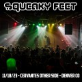 Buy Squeaky Feet - 2023-11-18 - Cervantes' Masterpiece Ballroom, Denver, Co Mp3 Download