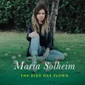 Buy Maria Solheim - The Bird Has Flown Mp3 Download