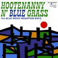 Buy The Blue Ridge Mountain Boys - Hootenanny N' Blue Grass (Vinyl) Mp3 Download