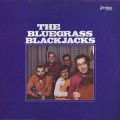 Buy The Bluegrass Blackjacks - The Bluegrass Blackjacks (Vinyl) Mp3 Download