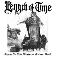 Purchase Length Of Time - Shame To This Weakness Modern World