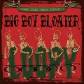 Buy Big Boy Bloater - Loopy Mp3 Download