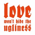 Buy Brutus - Love Won't Hide The Ugliness (CDS) Mp3 Download
