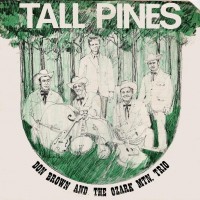 Purchase Don Brown - Tall Pines (Vinyl)