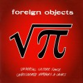 Buy Foreign Objects - Universal Culture Shock / Undiscovered Numbers & Colors CD1 Mp3 Download