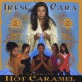 Buy Irene Cara - Irene Cara Presents Hot Caramel CD2 Mp3 Download