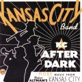 Buy Kansas City Band - Kc After Dark Mp3 Download