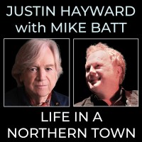 Purchase Justin Hayward - Life In A Northern Town (With Mike Batt) (CDS)