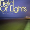 Buy Regener Pappik Busch - Field Of Lights Mp3 Download